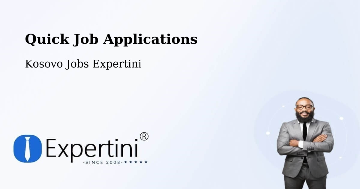 Quick Apply Feature – Dobrčane - Kosovo Jobs Expertini